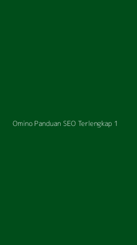 Tampilan Antarmuka Aplikasi Omino Panduan Seo Terlengkap - 1