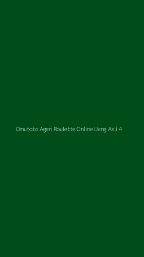 Tampilan Antarmuka Aplikasi Omutoto Agen Roulette Online Uang Asli - 4