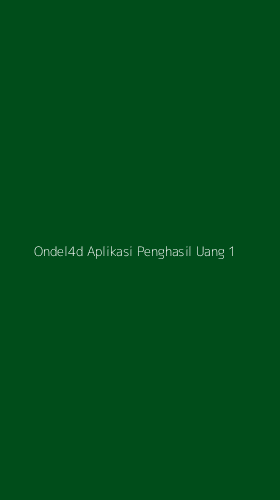 Tampilan Antarmuka Aplikasi Ondel4d Aplikasi Penghasil Uang - 1