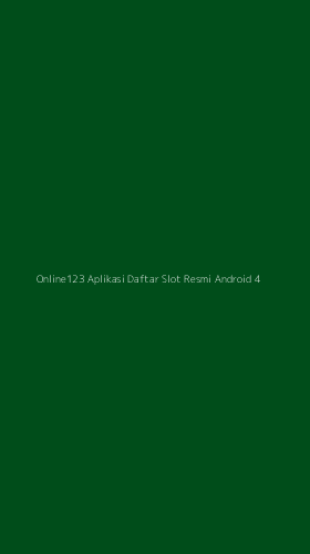 Tampilan Antarmuka Aplikasi Online123 Aplikasi Daftar Slot Resmi Android - 4
