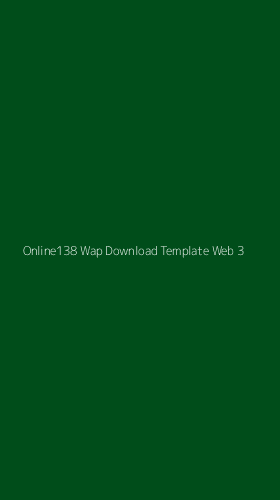 Tampilan Antarmuka Aplikasi Online138 Wap Download Template Web - 3