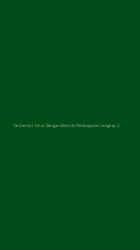 Tampilan Antarmuka Aplikasi Onlineslot Situs Dengan Metode Pembayaran Lengkap - 2