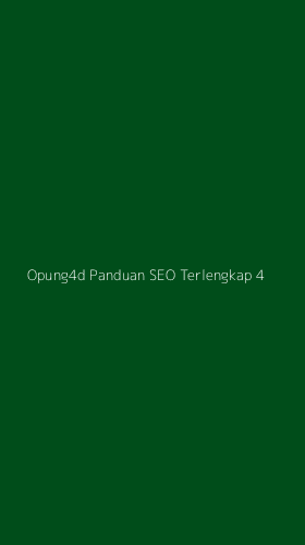 Tampilan Antarmuka Aplikasi Opung4d Panduan Seo Terlengkap - 4