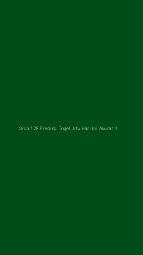 Tampilan Antarmuka Aplikasi Orca 128 Prediksi Togel Jitu Hari Ini Akurat - 1