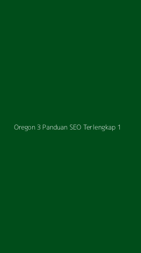 Tampilan Antarmuka Aplikasi Oregon 3 Panduan Seo Terlengkap - 1
