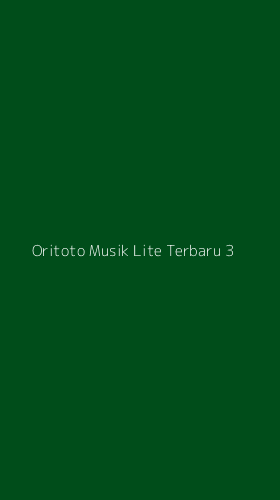 Tampilan Antarmuka Aplikasi Oritoto Musik Lite Terbaru - 3