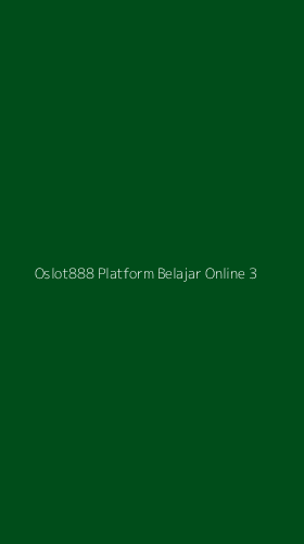 Tampilan Antarmuka Aplikasi Oslot888 Platform Belajar Online - 3