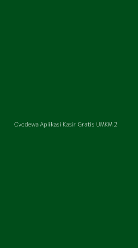 Tampilan Antarmuka Aplikasi Ovodewa Aplikasi Kasir Gratis Umkm - 2