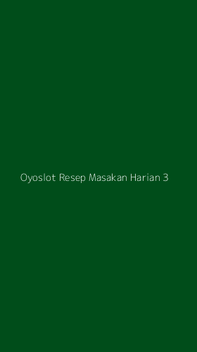 Tampilan Antarmuka Aplikasi Oyoslot Resep Masakan Harian - 3