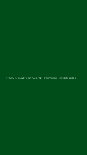 Tampilan Antarmuka Aplikasi Pantai77 Login Link Alternatif Download Template Web - 2