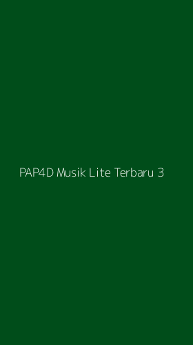 Tampilan Antarmuka Aplikasi Pap4d Musik Lite Terbaru - 3