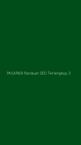 Tampilan Antarmuka Aplikasi Pasar69 Panduan Seo Terlengkap - 3
