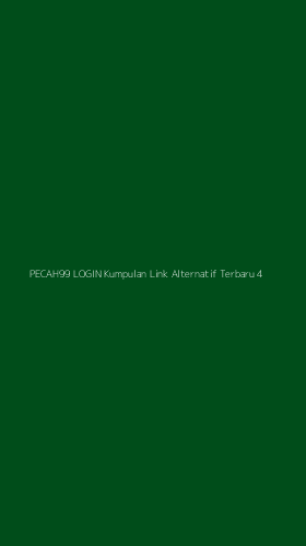 Tampilan Antarmuka Aplikasi Pecah99 Login Kumpulan Link Alternatif Terbaru - 4