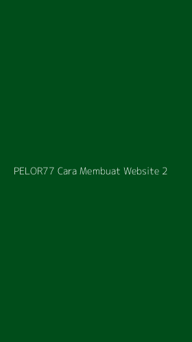 Tampilan Antarmuka Aplikasi Pelor77 Cara Membuat Website - 2