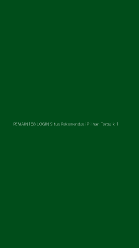 Tampilan Antarmuka Aplikasi Pemain168 Login Situs Rekomendasi Pilihan Terbaik - 1