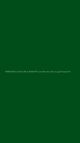 Tampilan Antarmuka Aplikasi Permata55 Login Link Alternatif Cara Recovery Akun Lupa Password - 4