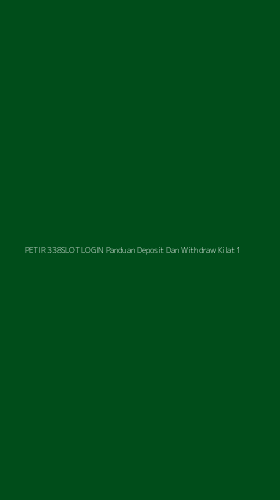 Tampilan Antarmuka Aplikasi Petir 338slot Login Panduan Deposit Dan Withdraw Kilat - 1