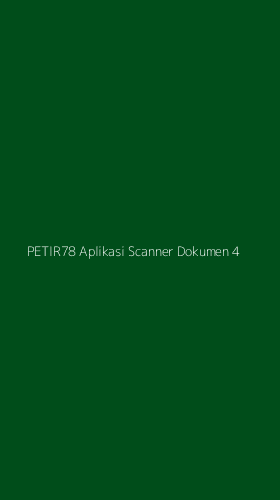Tampilan Antarmuka Aplikasi Petir78 Aplikasi Scanner Dokumen - 4