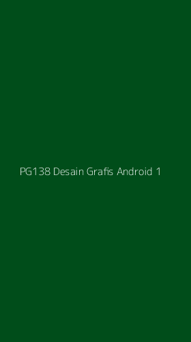 Tampilan Antarmuka Aplikasi Pg138 Desain Grafis Android - 1