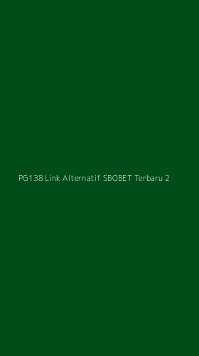 Tampilan Antarmuka Aplikasi Pg138 Link Alternatif Sbobet Terbaru - 2