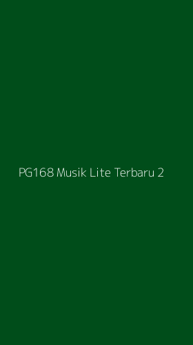 Tampilan Antarmuka Aplikasi Pg168 Musik Lite Terbaru - 2