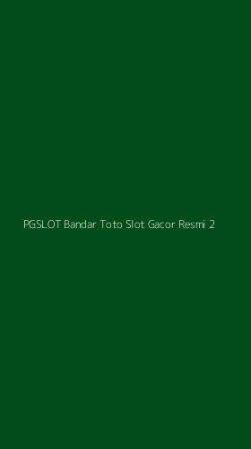 Tampilan Antarmuka Aplikasi Pgslot Bandar Toto Slot Gacor Resmi - 2