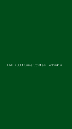 Tampilan Antarmuka Aplikasi Piala888 Game Strategi Terbaik - 4