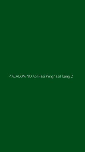 Tampilan Antarmuka Aplikasi Pialadomino Aplikasi Penghasil Uang - 2