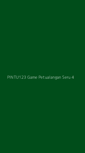 Tampilan Antarmuka Aplikasi Pintu123 Game Petualangan Seru - 4