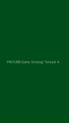 Tampilan Antarmuka Aplikasi Pintu88 Game Strategi Terbaik - 4