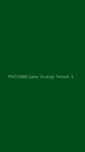 Tampilan Antarmuka Aplikasi Pintu888 Game Strategi Terbaik - 3