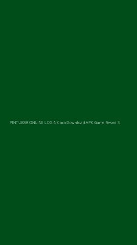 Tampilan Antarmuka Aplikasi Pintu888 Online Login Cara Download Apk Game Resmi - 3