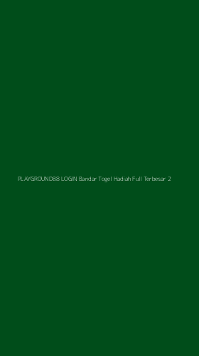 Tampilan Antarmuka Aplikasi Playground88 Login Bandar Togel Hadiah Full Terbesar - 2