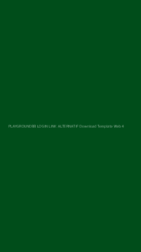 Tampilan Antarmuka Aplikasi Playground88 Login Link Alternatif Download Template Web - 4