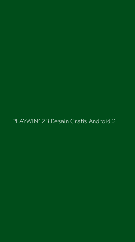 Tampilan Antarmuka Aplikasi Playwin123 Desain Grafis Android - 2