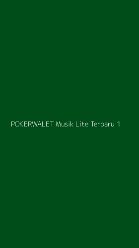 Tampilan Antarmuka Aplikasi Pokerwalet Musik Lite Terbaru - 1