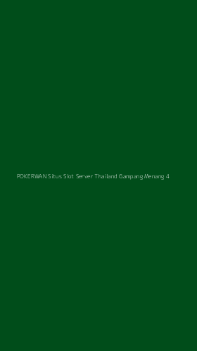 Tampilan Antarmuka Aplikasi Pokerwan Situs Slot Server Thailand Gampang Menang - 4