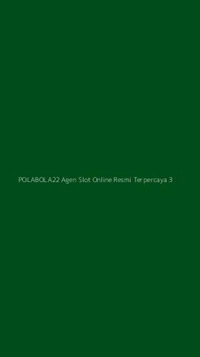 Tampilan Antarmuka Aplikasi Polabola22 Agen Slot Online Resmi Terpercaya - 3
