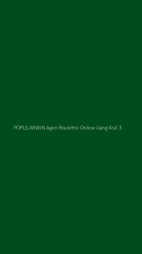 Tampilan Antarmuka Aplikasi Popularwin Agen Roulette Online Uang Asli - 3
