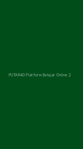 Tampilan Antarmuka Aplikasi Putar4d Platform Belajar Online - 2