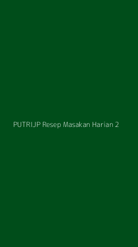 Tampilan Antarmuka Aplikasi Putrijp Resep Masakan Harian - 2