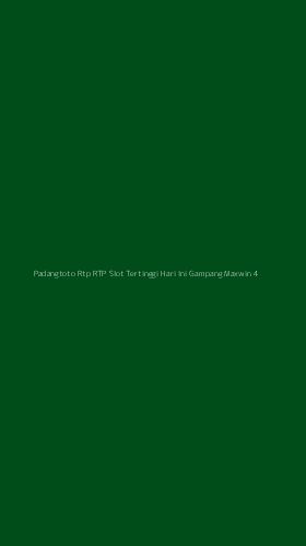 Tampilan Antarmuka Aplikasi Padangtoto Rtp Rtp Slot Tertinggi Hari Ini Gampang Maxwin - 4
