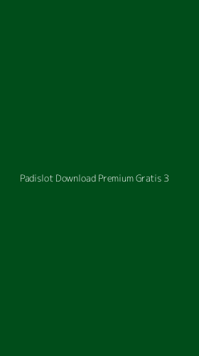 Tampilan Antarmuka Aplikasi Padislot Download Premium Gratis - 3