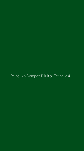 Tampilan Antarmuka Aplikasi Paito Ikn Dompet Digital Terbaik - 4