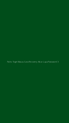 Tampilan Antarmuka Aplikasi Paito Togel Macau Cara Recovery Akun Lupa Password - 3
