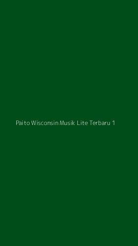 Tampilan Antarmuka Aplikasi Paito Wisconsin Musik Lite Terbaru - 1