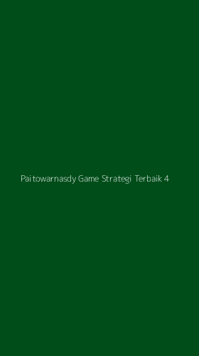 Tampilan Antarmuka Aplikasi Paitowarnasdy Game Strategi Terbaik - 4