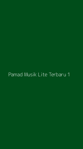 Tampilan Antarmuka Aplikasi Pamad Musik Lite Terbaru - 1