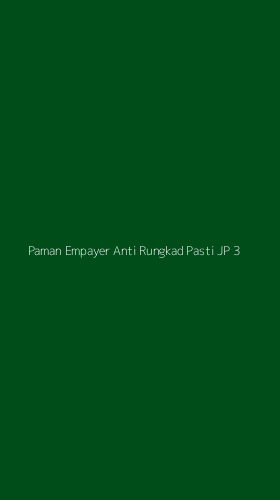 Tampilan Antarmuka Aplikasi Paman Empayer Anti Rungkad Pasti Jp - 3