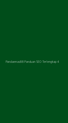 Tampilan Antarmuka Aplikasi Pandaemas88 Panduan Seo Terlengkap - 4